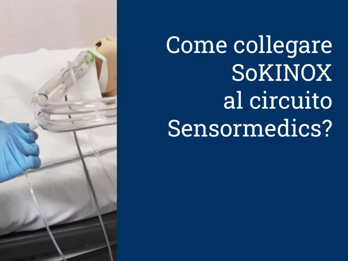 Come collegare SoKINOX al circuito Sensromedics