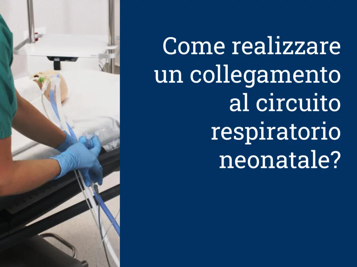 Come realizzare un collegamento convenzionale al circuito respiratorio neonatale